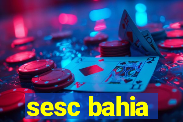 sesc bahia